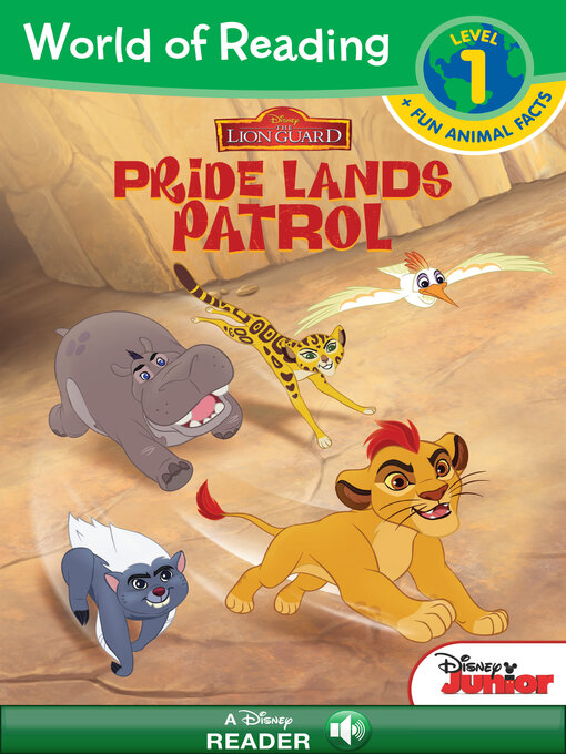 Title details for The Lion Guard: Pride Lands Patrol by Disney Books - Available